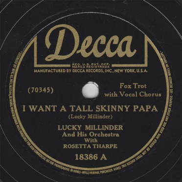 I Want A Tall Skinny Papa / Shout, Sister, Shout!