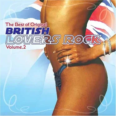 The Best of Original British Lovers Rock, Volume 2 by Various Artists - album cover