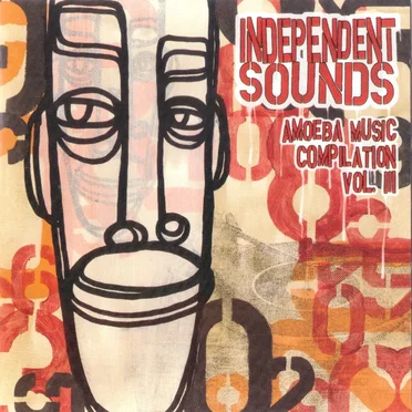 Independent Sounds: Amoeba Music Compilation Vol. III by Various Artists - album cover