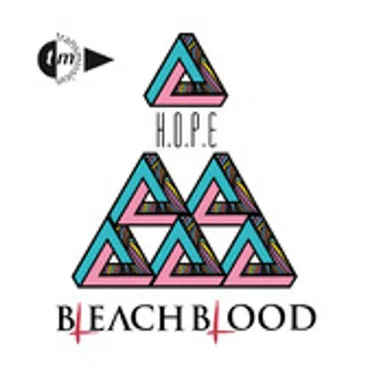 H.O.P.E. by Bleach Blood - album cover