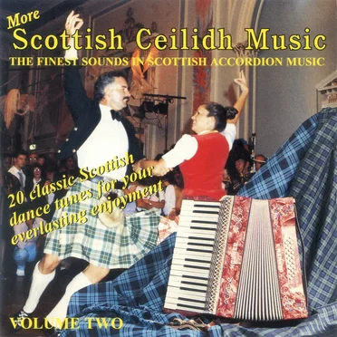 More Scottish Ceilidh Music, Volume Two by Various Artists - album cover