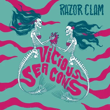 Vicious Sea Cows by Razor Clam - album cover