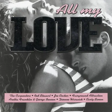 All My Love by Various Artists - album cover