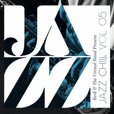 Jazz Chill, Vol.5 by Berk & The Virtual Band - album cover