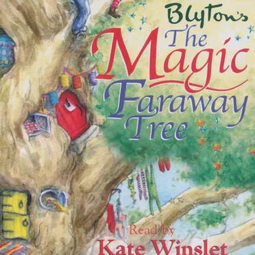 The Magic Faraway Tree by Enid Blyton - album cover
