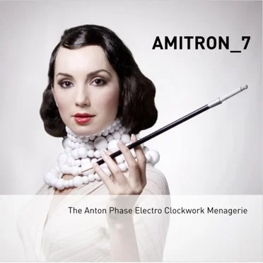 The Anton Phase Electro Clockwork Menagerie by Amitron_7 - album cover