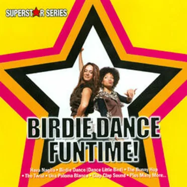 Birdie Dance Funtime by Music World Singers - album cover