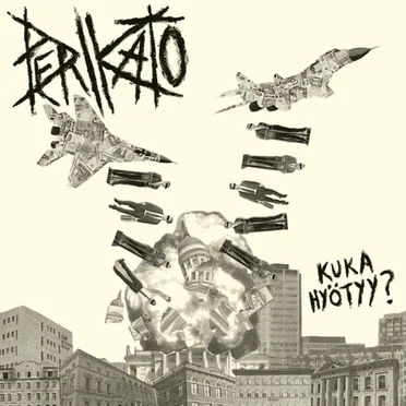 Kuka Hyötyy? by Perikato - album cover