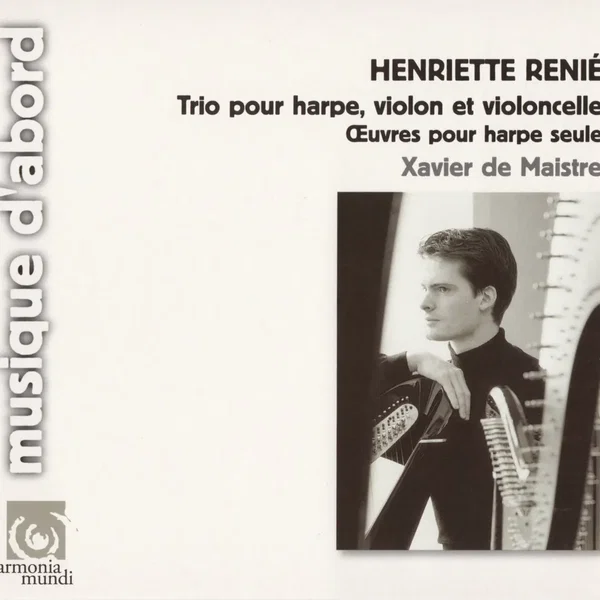 Trio pour harpe, violon et violoncelle / Œuvres pour harpe seule