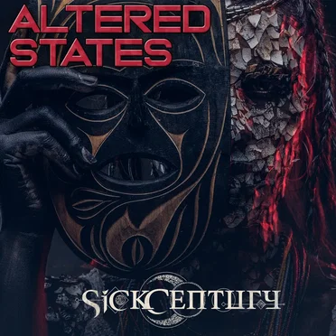 Altered States by Sick Century - album cover
