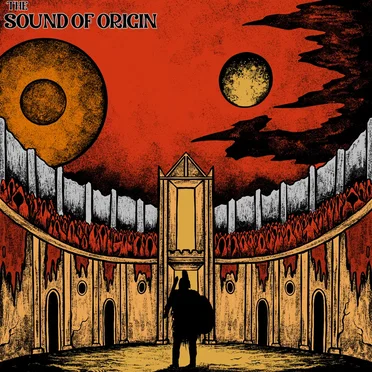 Man in the Arena by The Sound of Origin - album cover