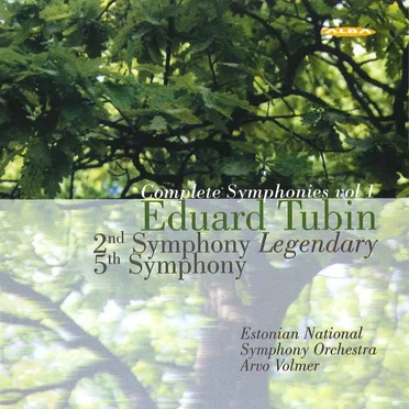 Complete Symphonies, Volume 1: 2nd Symphony "Legendary" / 5th Symphony