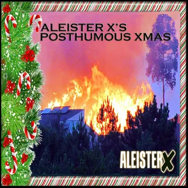 Aleister X’s Posthumous Xmas