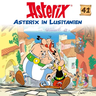 Folge 41: Asterix in Lusitanien by Asterix - album cover