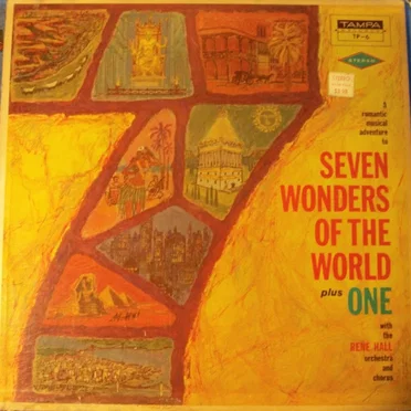Seven Wonders of the World Plus One