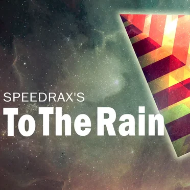 To the Rain by Speedrax - album cover