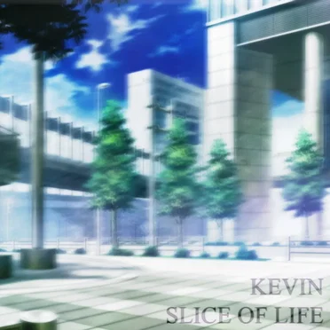 Slice of Life by Kevin - album cover