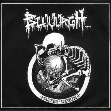 Suffer Within by Bluuurgh… - album cover