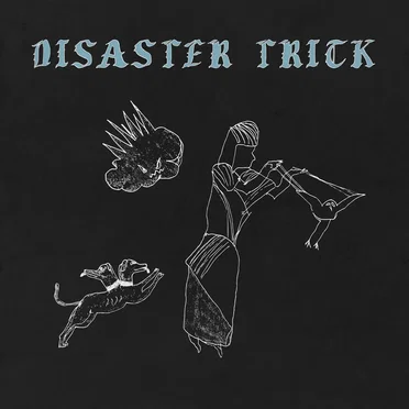 Disaster Trick (Deluxe Edition) by Horse Jumper of Love - album cover