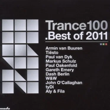 Trance 100 2011 Best of 2011 by Various Artists - album cover