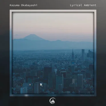 Lyrical Ambient