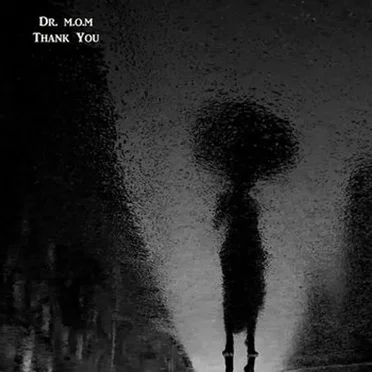 Thank You by Dr. M.O.M - album cover