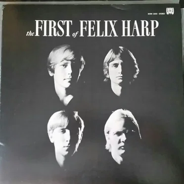 The First of Felix Harp