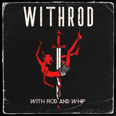 With Rod and Whip