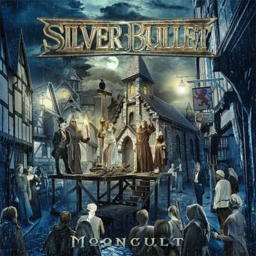 Mooncult by Silver Bullet - album cover