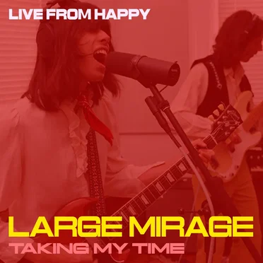 Taking My Time (Live from Happy)