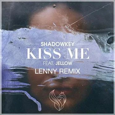 Kiss Me (L3NNY remix)