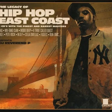 The Legacy of Hip Hop: East Coast by Various Artists - album cover