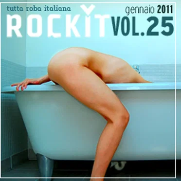 Rockit, Volume 25: Gennaio 2011 by Various Artists - album cover