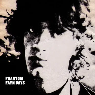 Phantom Payn Daze by Phantom Payn Days - album cover