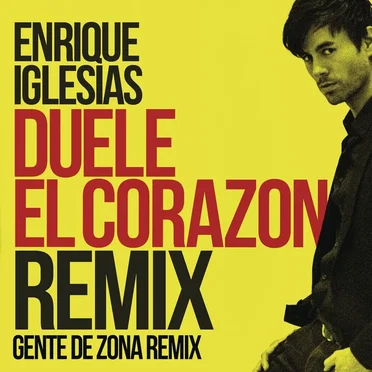 Duele el corazón (Gente de Zona remix)