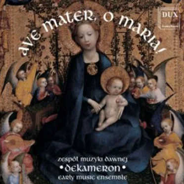 Ave Mater, o Maria! by Dekameron - album cover