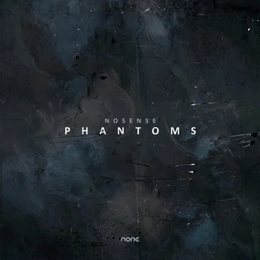 Phantoms by Nosense - album cover