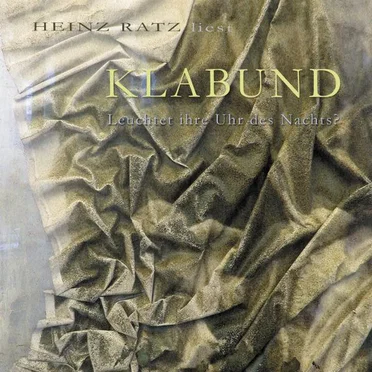 Klabund - Leuchtet ihre Uhr des Nachts?