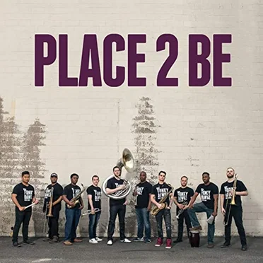 Place 2 Be by Funky Dawgz Brass Band - album cover