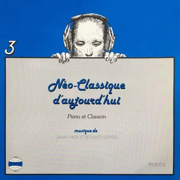 Néo-Classique D'Aujourd'hui - Piano Et Clavecin