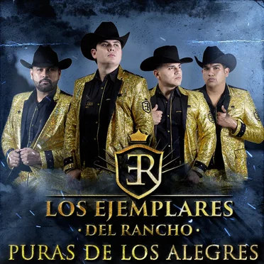 Puras De Los Alegres by Los Ejemplares del Rancho - album cover