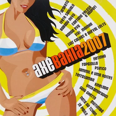 Axé Bahia 2007 by Various Artists - album cover