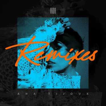 Vida: Remixes