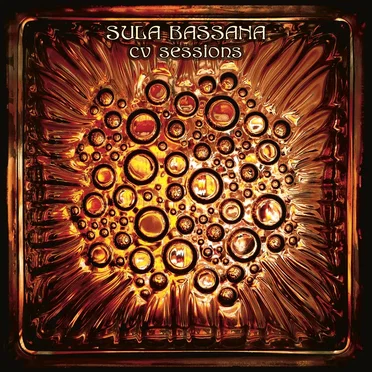 CV Sessions by Sula Bassana - album cover
