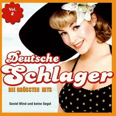 Deutsche Schlager: Die größten Hits, Vol. 2 by Various Artists - album cover