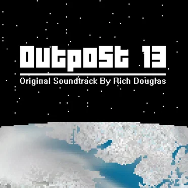 Outpost 13 Soundtrack by Rich Douglas - album cover