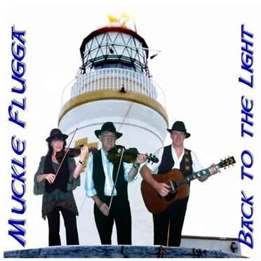Back to the Light by Muckle Flugga - album cover