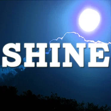 Shine