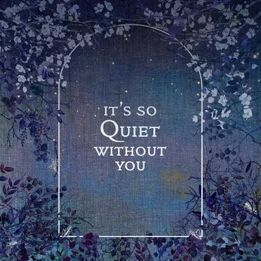 It's So Quiet Without You by Raynes - album cover