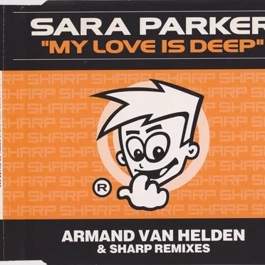My Love Is Deep by Sara Parker - album cover